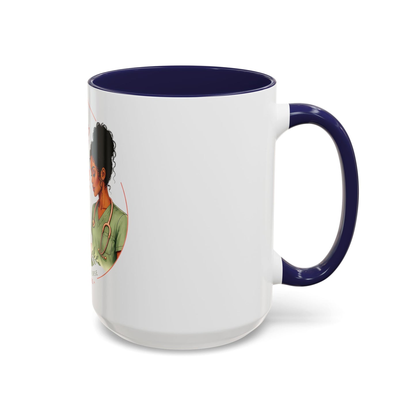 Peace Over Pressure Nurse Coffee Mug  "Calm Looks Good on Me" Accent Mug