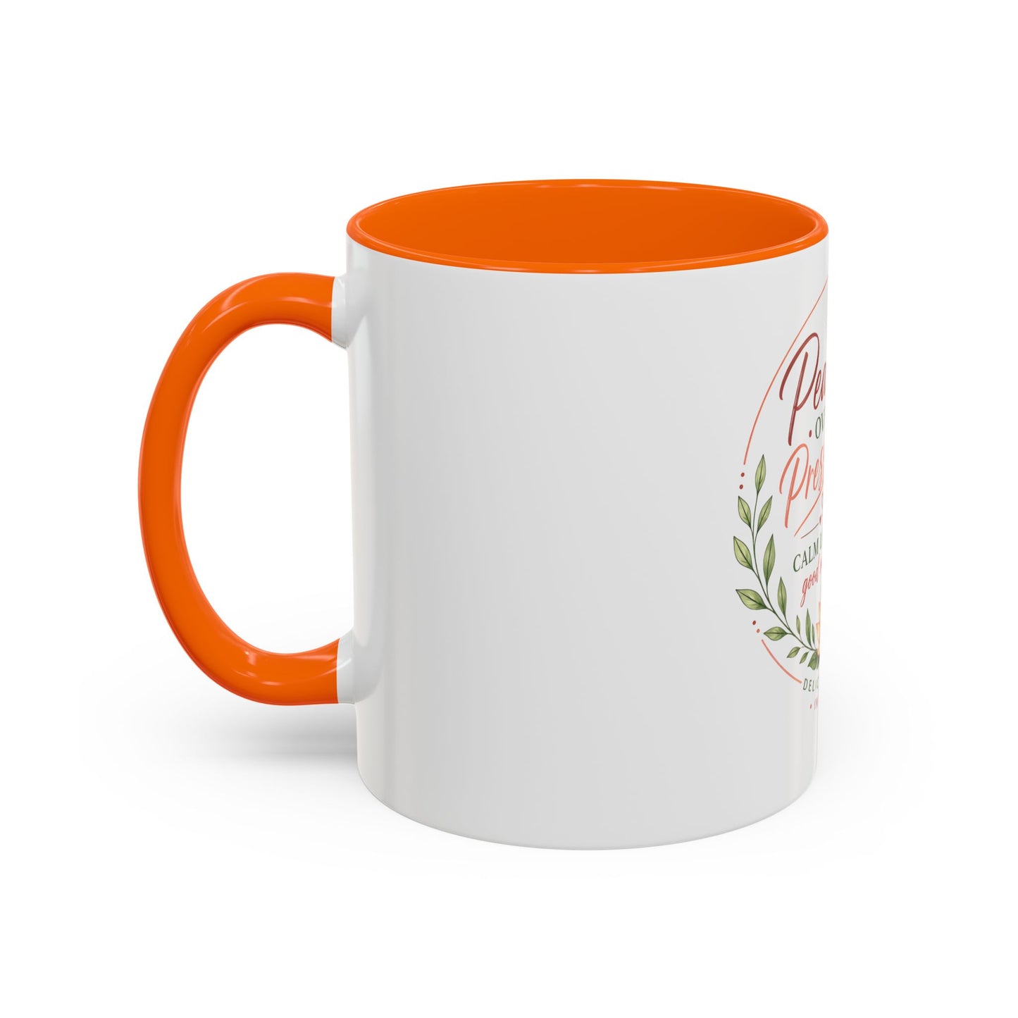 Peace Over Pressure Nurse Coffee Mug  "Calm Looks Good on Me" Accent Mug