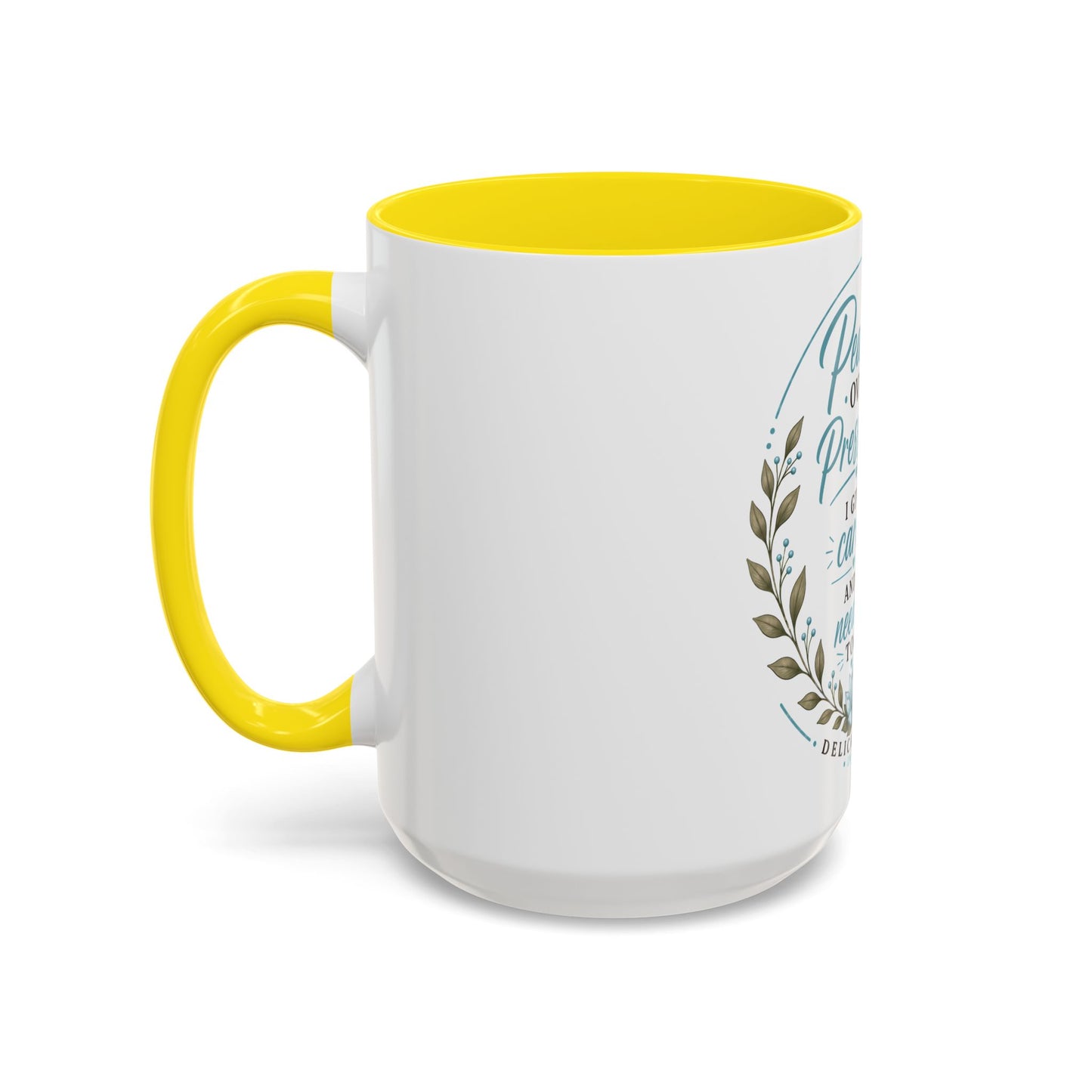 Coffee Mug  "Peace Over Pressure: I Give Care... And I Need It Too" Nurse Tribute