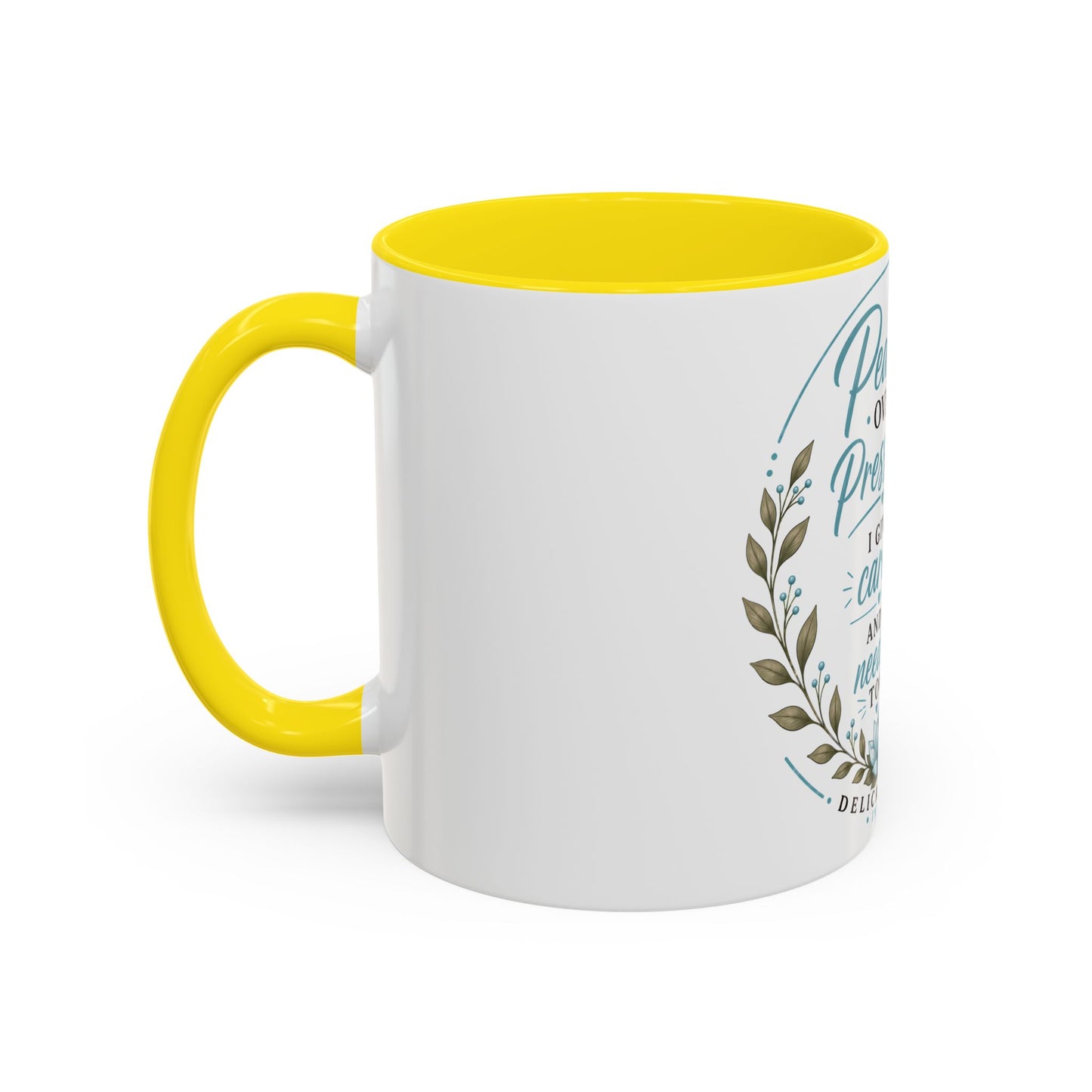 Coffee Mug  "Peace Over Pressure: I Give Care... And I Need It Too" Nurse Tribute