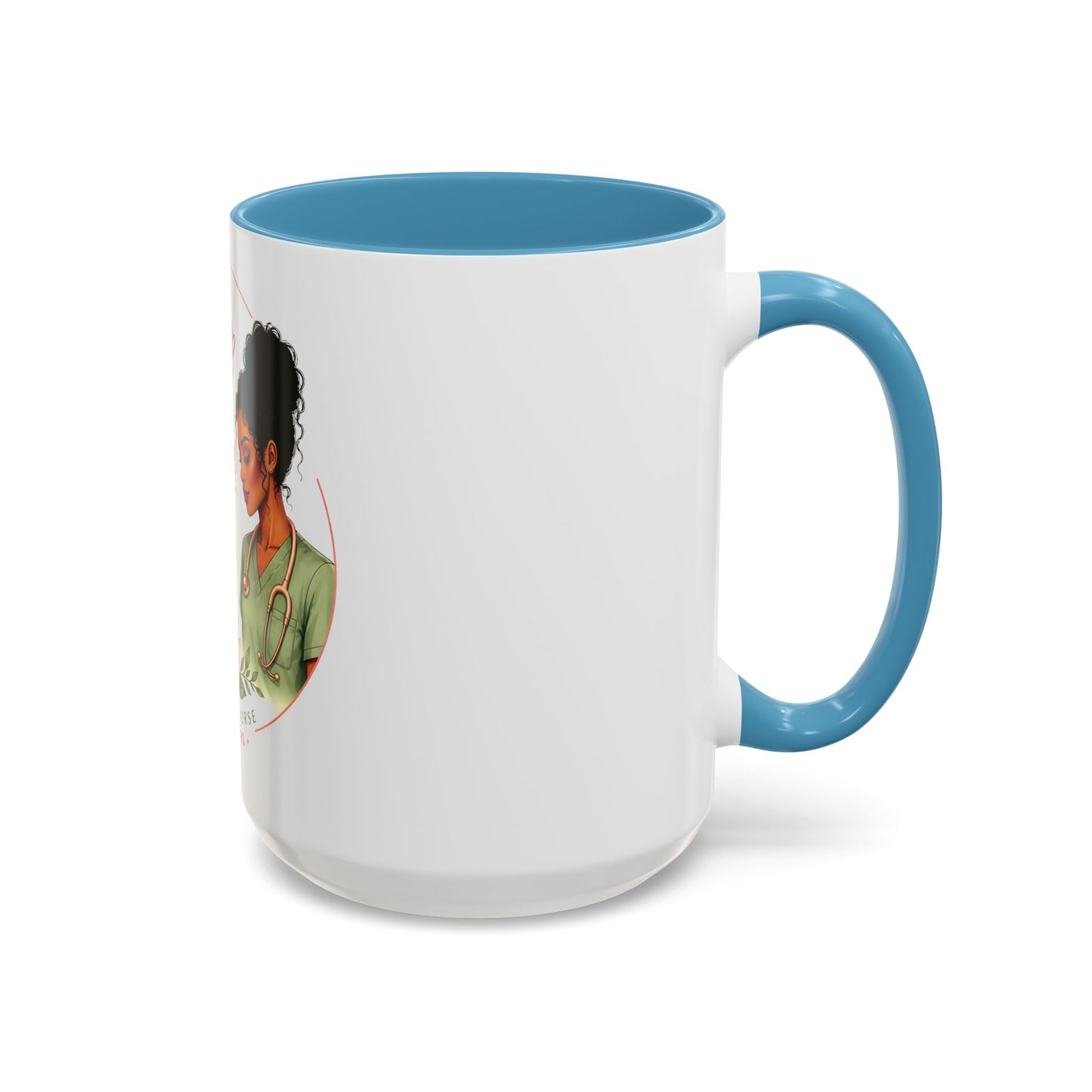 Peace Over Pressure Nurse Coffee Mug  "Calm Looks Good on Me" Accent Mug