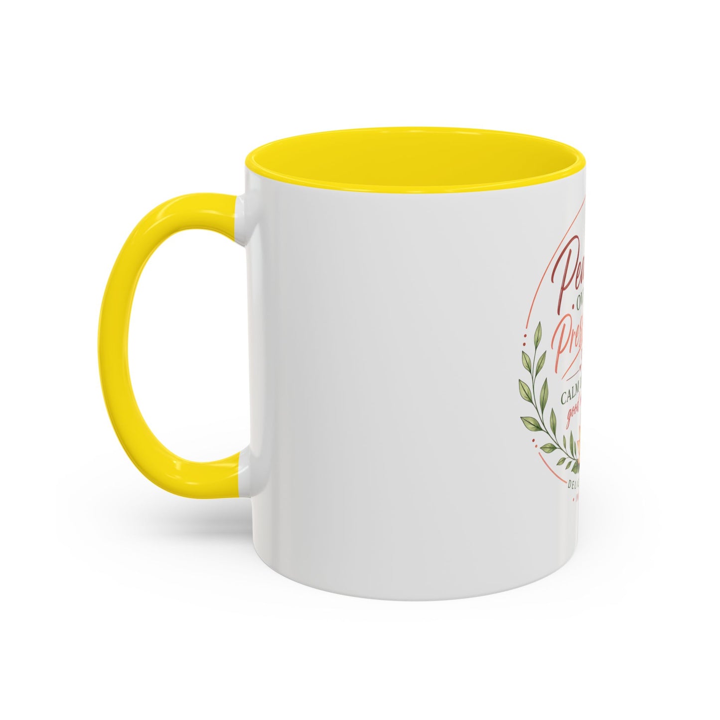 Peace Over Pressure Nurse Coffee Mug  "Calm Looks Good on Me" Accent Mug