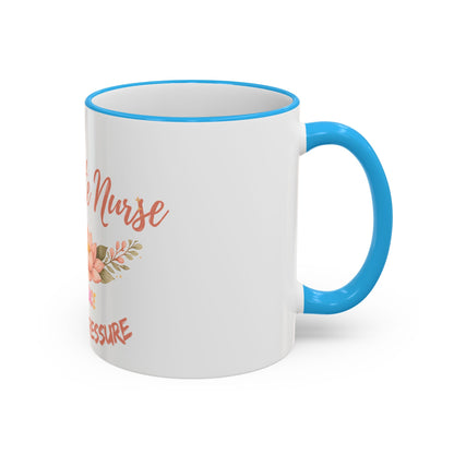 Delicate Nurse Mug – "Peace Over Pressure" Floral Accent Rim & Handle Coffee Cup (11oz/15oz)